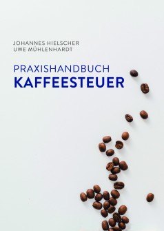 Praxishandbuch_Kaffeesteuer